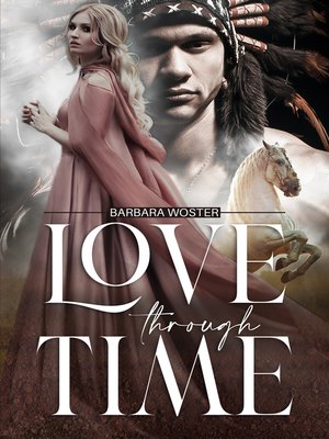 cover image of Love Through Time